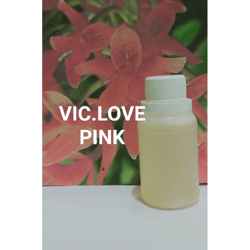 BIBIT PARFUM MURNI 100 ML V.LOVE PINK FROM VICTORIA SCREET