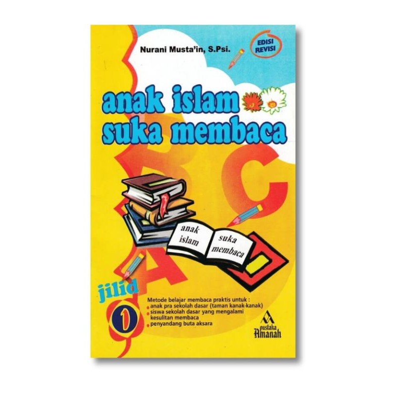 BUKU ANAK ISLAM SUKA MEMBACA PUSTAKA AMANAH JILID 1-5