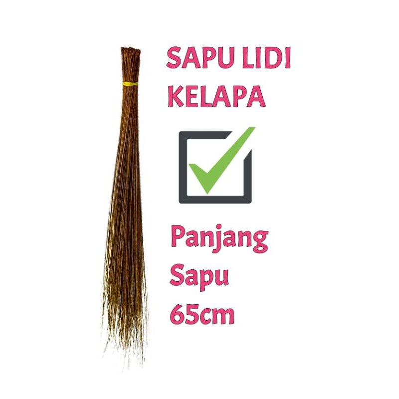 SAPU LIDI BAHAN LIDI KELAPA KERING