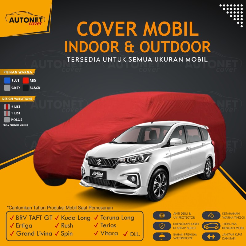 Sarung Mobil Suzuki Ertiga Autonet Body Cover Waterproof Selimut Penutup BRV Grand Livina Kuda Long