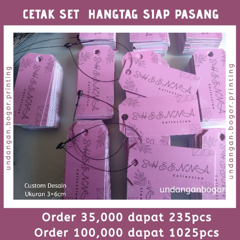 

SET HANGTAG FOR PRODUK MURAH BOGOR / CETAK LEBEL PRODUK DESAIN REQUEST SESUAI NAMA TOKO DAN BRAND