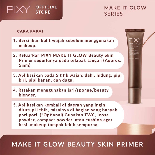 Pixy Make It Glow Beauty Skin Primer SPF35 PA++ /Techno - Fixed Matte Primer 101 Fair Beige - Base Makeup Primer Halal Original BPOM