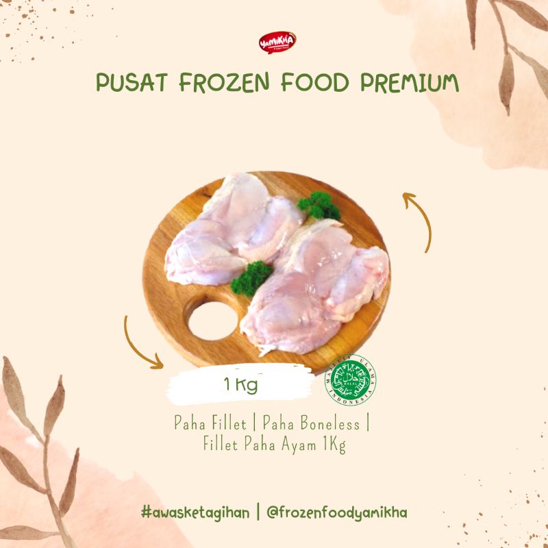

PAHA AYAM FILLET BONELESS 500gr