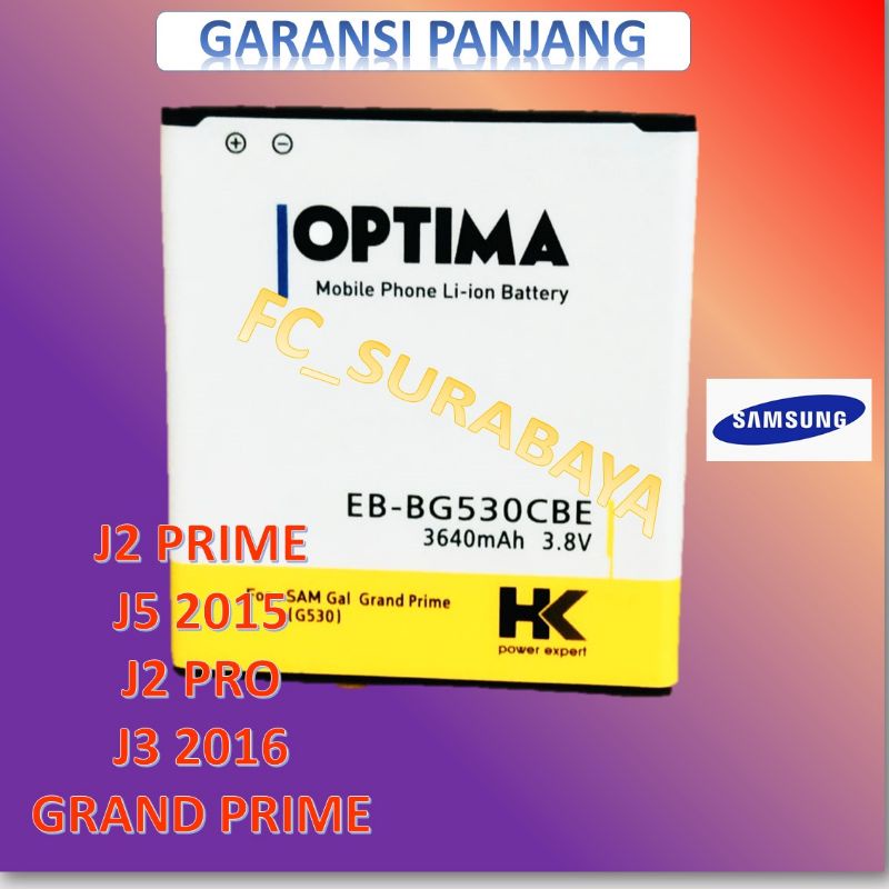 BATERAI SAMSUNG J5 2015 J2 PRIME J2 PRO J3 GRAND PRIME G530 HK OPTIMA