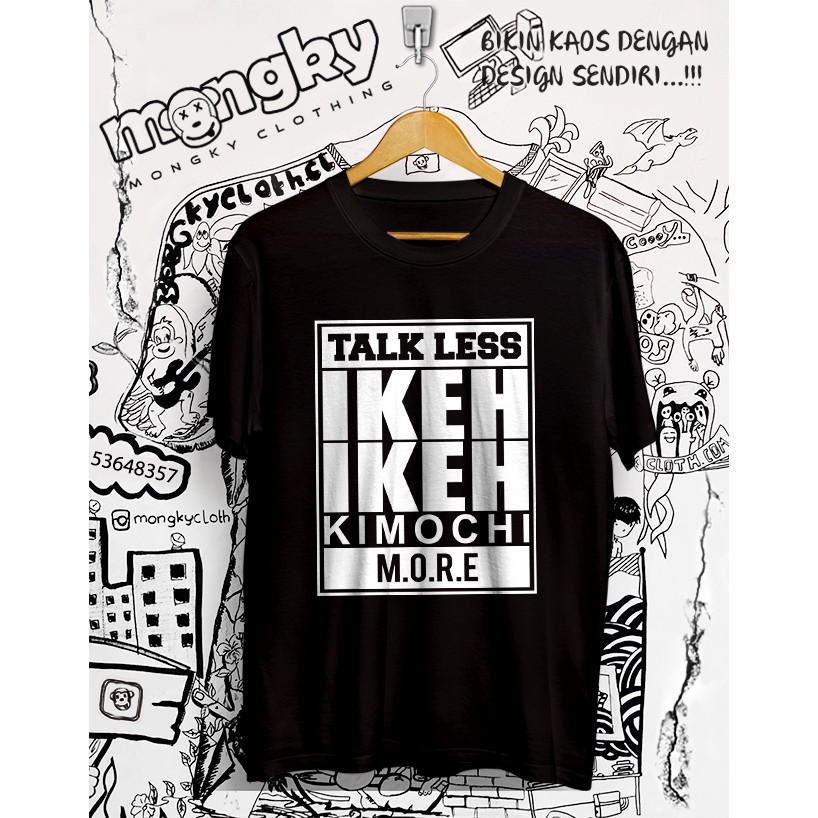 Kaos Hitam Ikeh Ikeh Kemochi