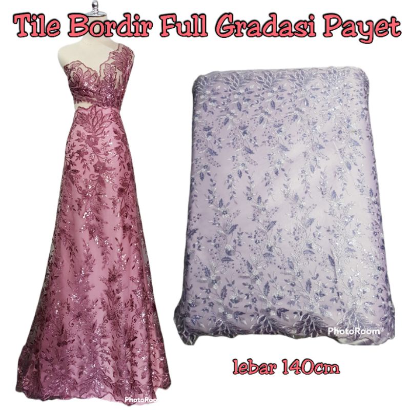 Bahan Kain Tile Kebaya Bordir Full Gradasi Payet tille tule tulle halus lembut murah meteran