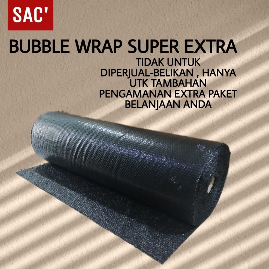 

bubble atau tambahan buble packing