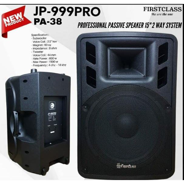 FIRSTCLASS JP 999 PRO PA 38 SPEAKER PASIF 15 INCH HARGA SEPASANG