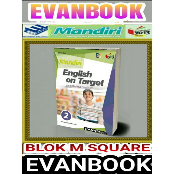 

Buku Mandiri English On Target Kelas 2 / 11 Xl SMA K13 Revisi Erlangga