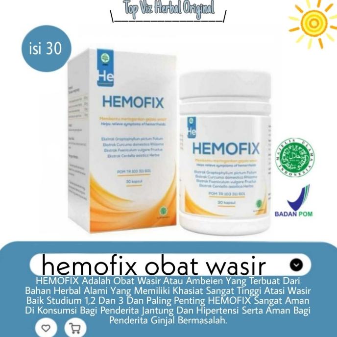 

TERLARIS Obat Wasir Ambeien HEMOFIX Asli Herbal Original Terpercaya Ampuh BPOM /OBAT HERBAL ASAM URAT/OBAT HERBAL PELANGSING/OBAT HERBAL KOLESTEROL/OBAT HERBAL DIABETES