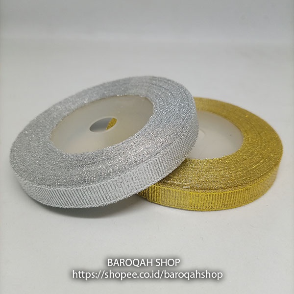 

Pita Gliter Gold Emas dan Silver Kerajinan Craft Souvenir berbagai Ukuran Lebar 3/8 10mm 1 cm