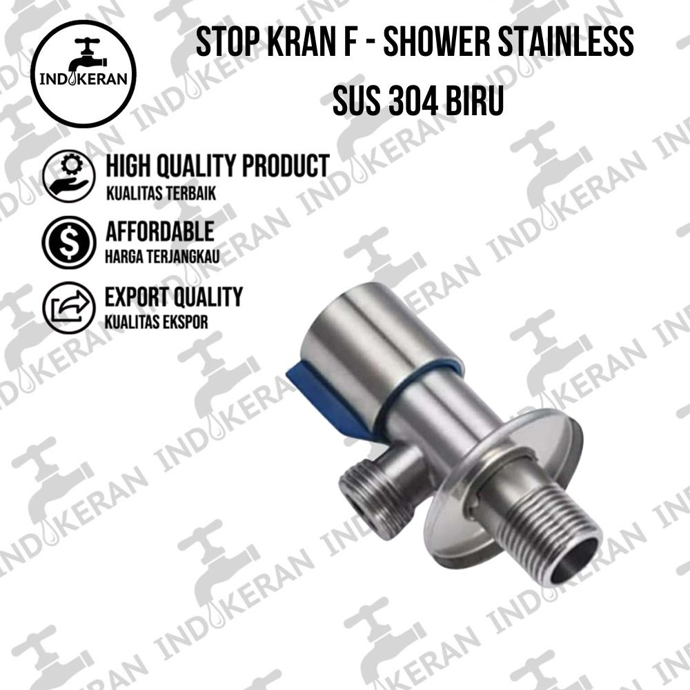 INDOKERAN - Stop Kran Shower F Stainless Biru - 1/2 Inch