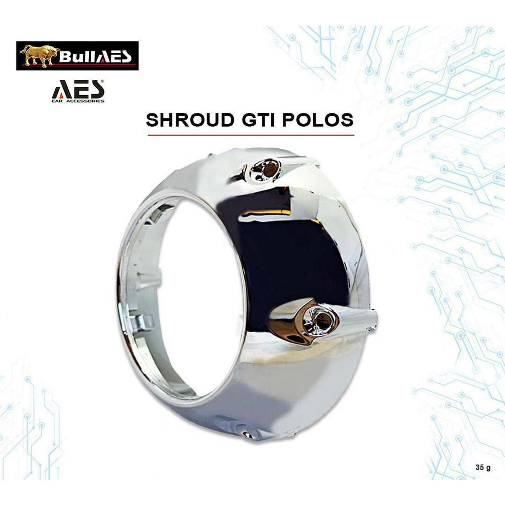 Shroud AES GTI Polos 3 Inchi Shroud Porjector Merk AES