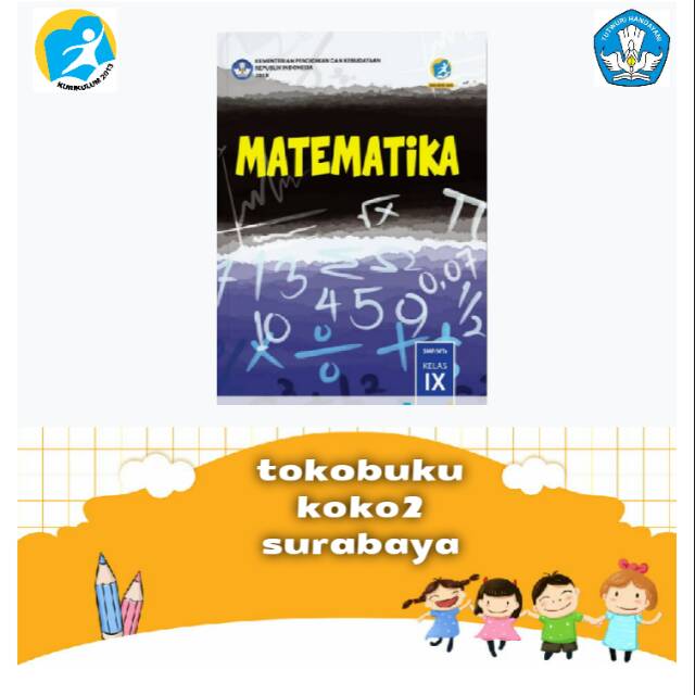 BUKU PAKET MATEMATIKA SMP KELAS 9 K13 REVISI 2018