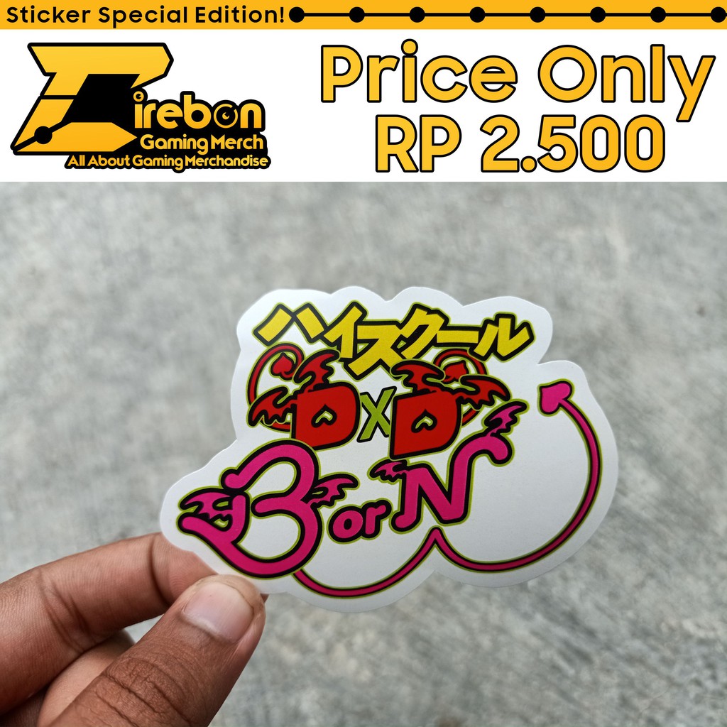 

Sticker Stiker High School DxD Born