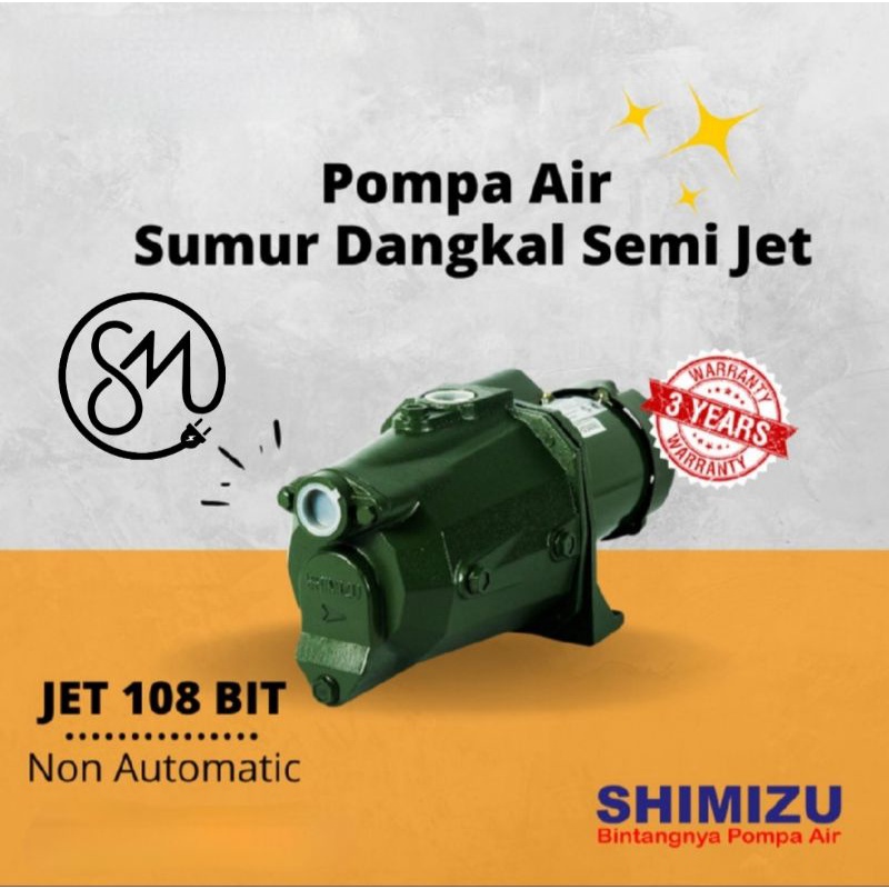 Pompa Air Shimizu JET-108 BIT Semi Jet pump JET108BIT 108BIT JET108