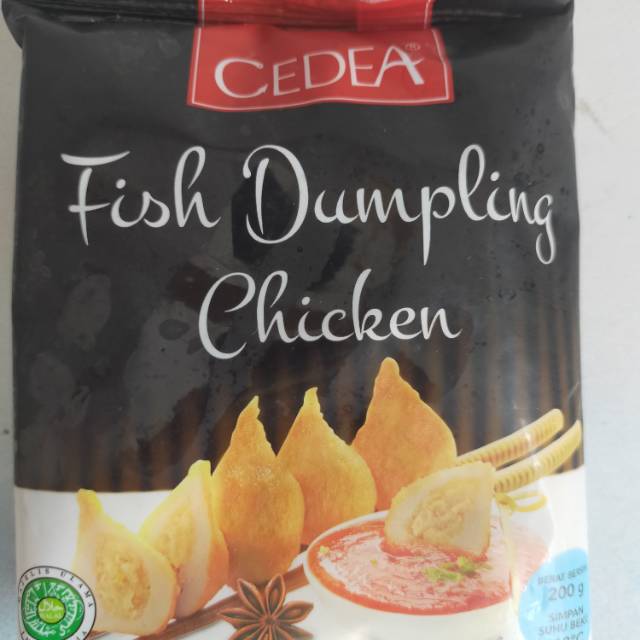 

Cedea fish Dumpling chicken