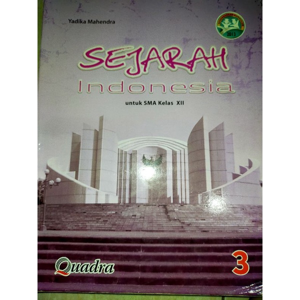 (preloved) Sejarah Indonesia 3Untuk SMA kelas 12 XII
Kurikulum 2013
Penerbit Quadra