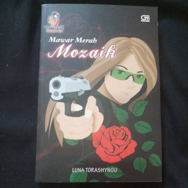 Teenlit Mawar Merah Mozaik - Luna Torasyngu