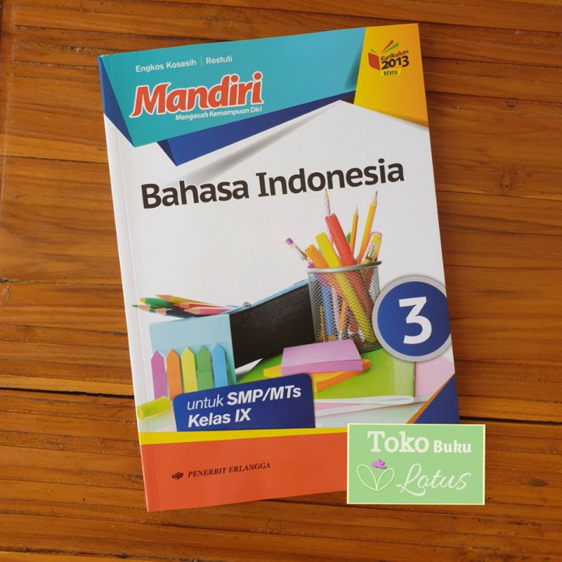 Seri Buku Mandiri SMP Kelas 9 (Matematika IPA Indo Inggris IPS PPKN PAI Biologi Fisika) Erlangga-Indonesia
