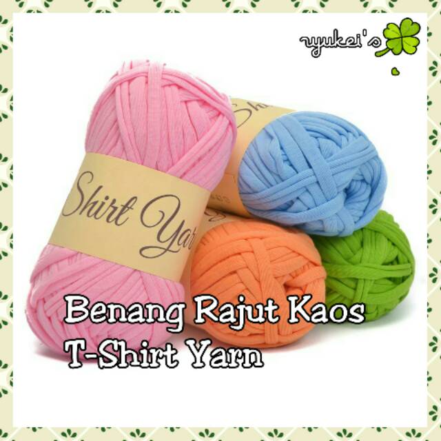 Benang Rajut Kaos T-Shirt Yarn