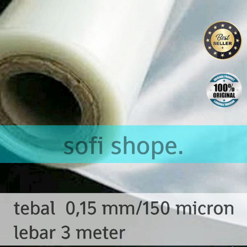 PLASTIK UV GREEN HOUSE TEBAL  0,15 MM PER METER