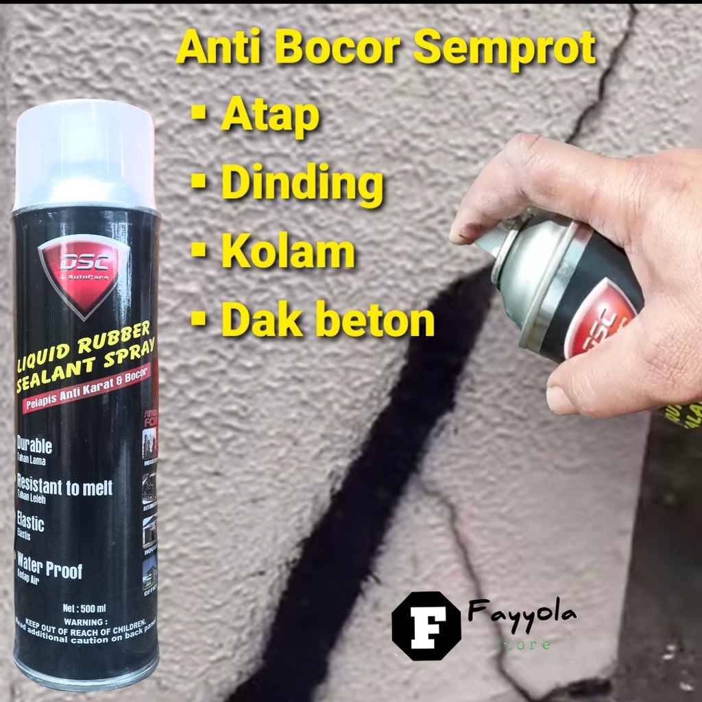 ANTI BOCOR SPRAY / DSC RUBBER SEALANT SPRAY 500ML / PENAMBAL BOCOR GENTENG BETON PIPA / WATERPROOF