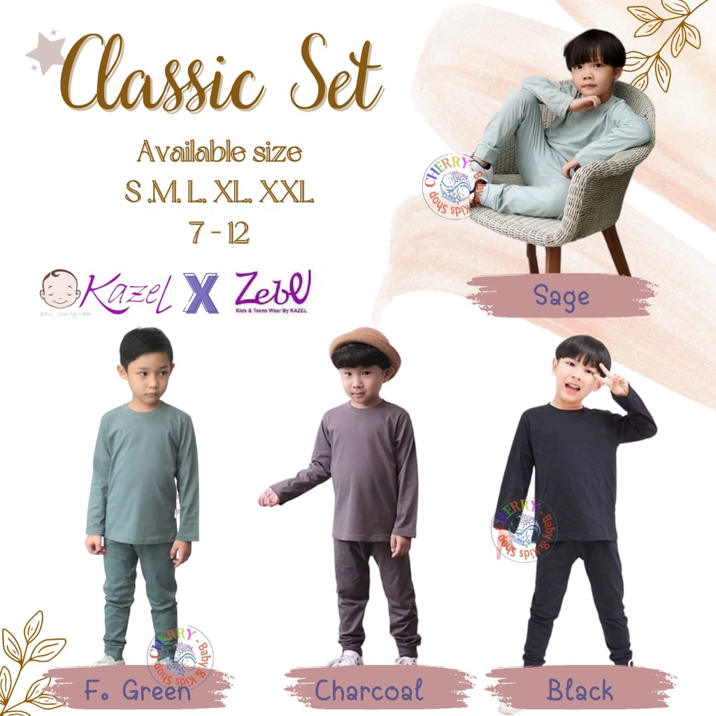 Kazel x Zebe Classic Set 1-12 Tahun Part 1 CBKS SO