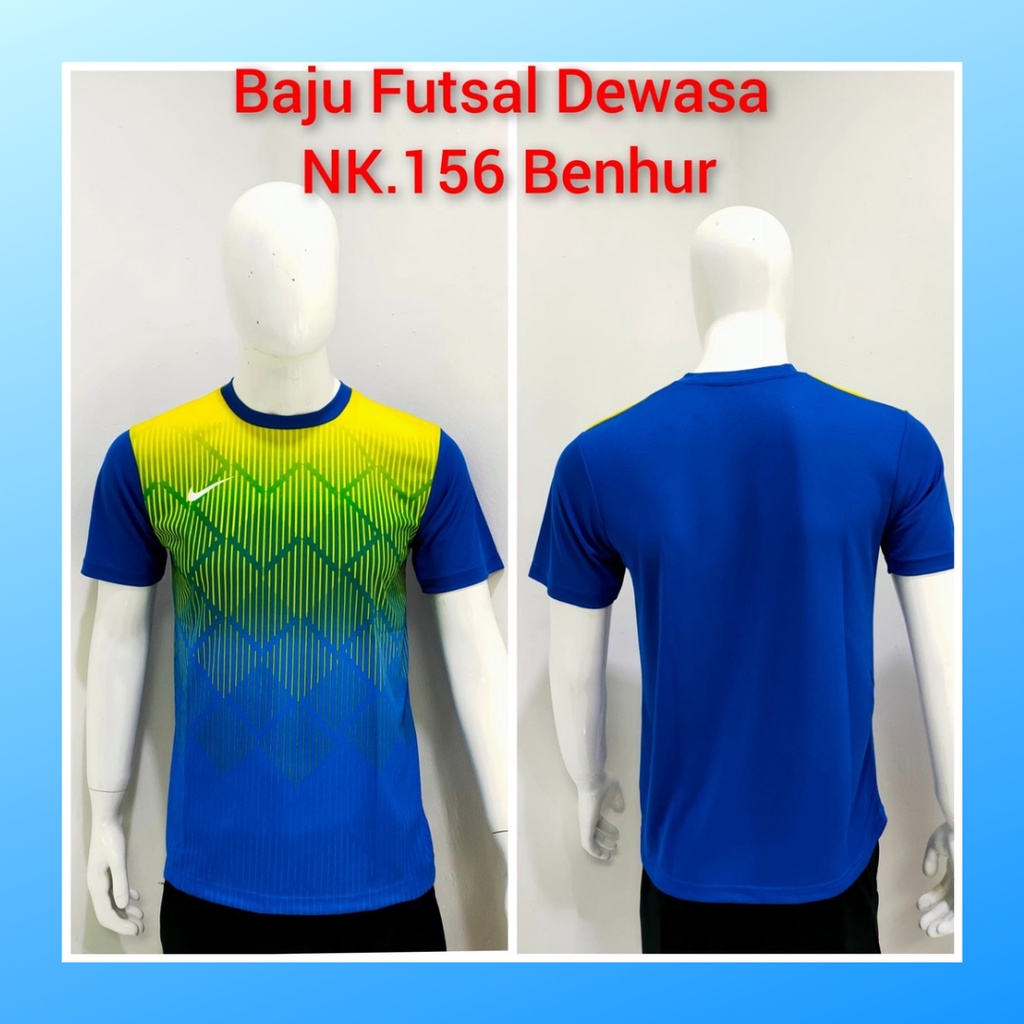 jersey futsal pria kaos sepak bola club baju atasan wanita dewasa t-shirt seragam custom jersy outfit klub olahraga kostum jarsey soccer pakaian oblong sports suit apparel NK156 benhur