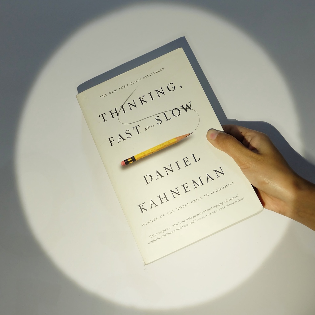 Thinking Fast And  Slow | Daniel Kahneman