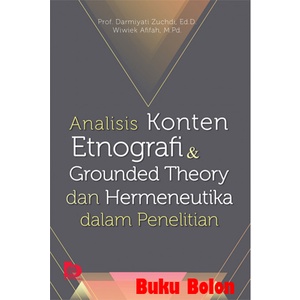 Buku Analisis Konten Etnografi dan Grounded Theory dan Hermeneutika dalam Penelitian