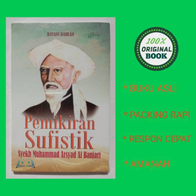 Pemikiran Sufistik Syekh Muhammad Arsyad Al Banjari - Bayani Dahlan - Buku Diskon