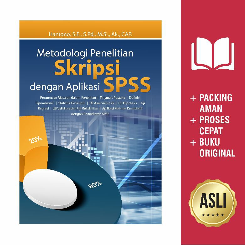 

Buku Metodologi Penelitian Skripsi Dengan Aplikasi SPSS