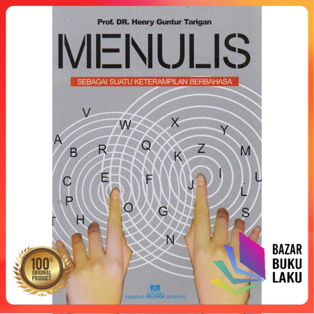 

Menulis Sebagai Suatu Keterampilan Berbahasa