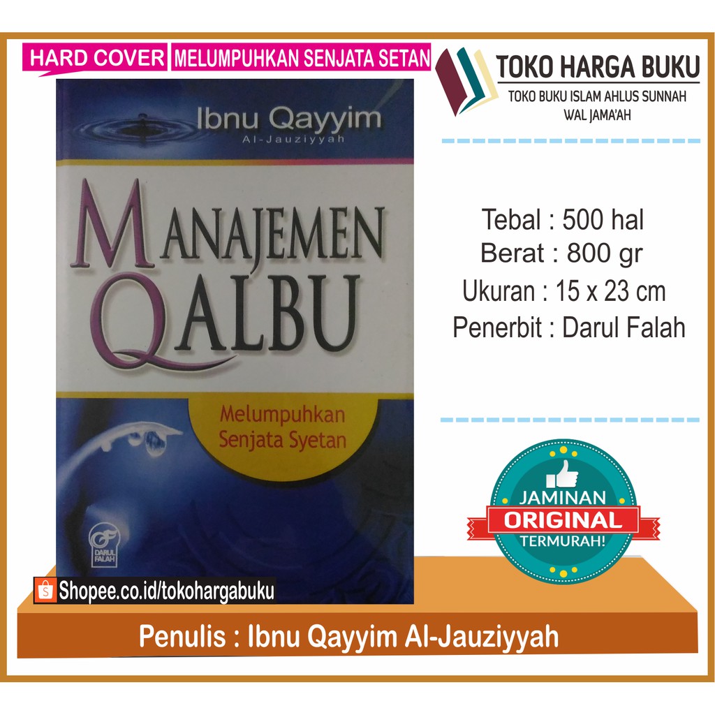 Manajemen Qalbu Melumpuhkan Senjata Setan - Penerbit Darul Falah