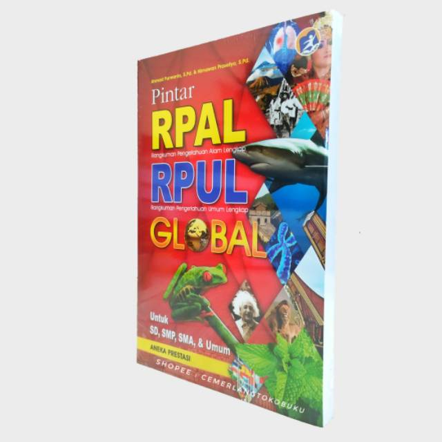BUKU PINTAR RPAL DAN RPUL GLOBAL LENGKAP UNTUK SD SMP SMA DAN UMUM TEBAL