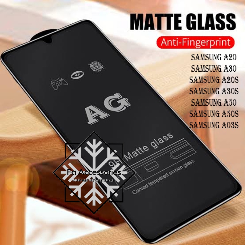 tempered matte glass samsung a20 a30 a20s a03 a30s a03core core a50 a50s a03s A04 A04S A04E S E anti gores glear anti minyak