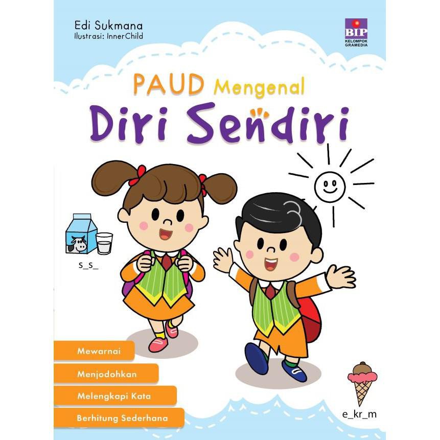 Paud Mengenal Diri Sendiri