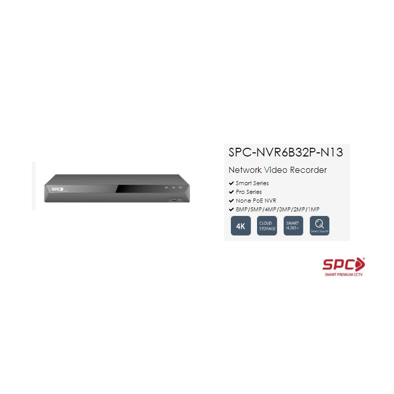 DVR SPC NVR 8MP HISILICON SPC-NVR6B32P-N13 32 Channel