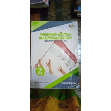 

Pendidikan Pancasila dan Kewarganegaraan untuk SMP/MTs Kelas VIII