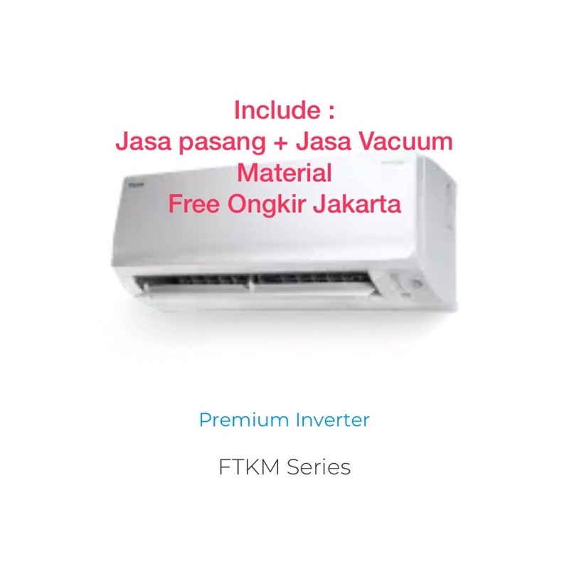 Promo AC Daikin 1pk Premium Inverter tipe FTKM25SVM4 ( freon R-32, 520 watt )