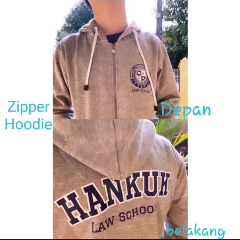 ZIPPER HOODIE HANKUK/ZIPPER HOODIE LAW SCHOOL/ZIP HOODIE K-DRAMA LAW SCHOOL HANKUK GAMBAR DEPAN BELAKANG