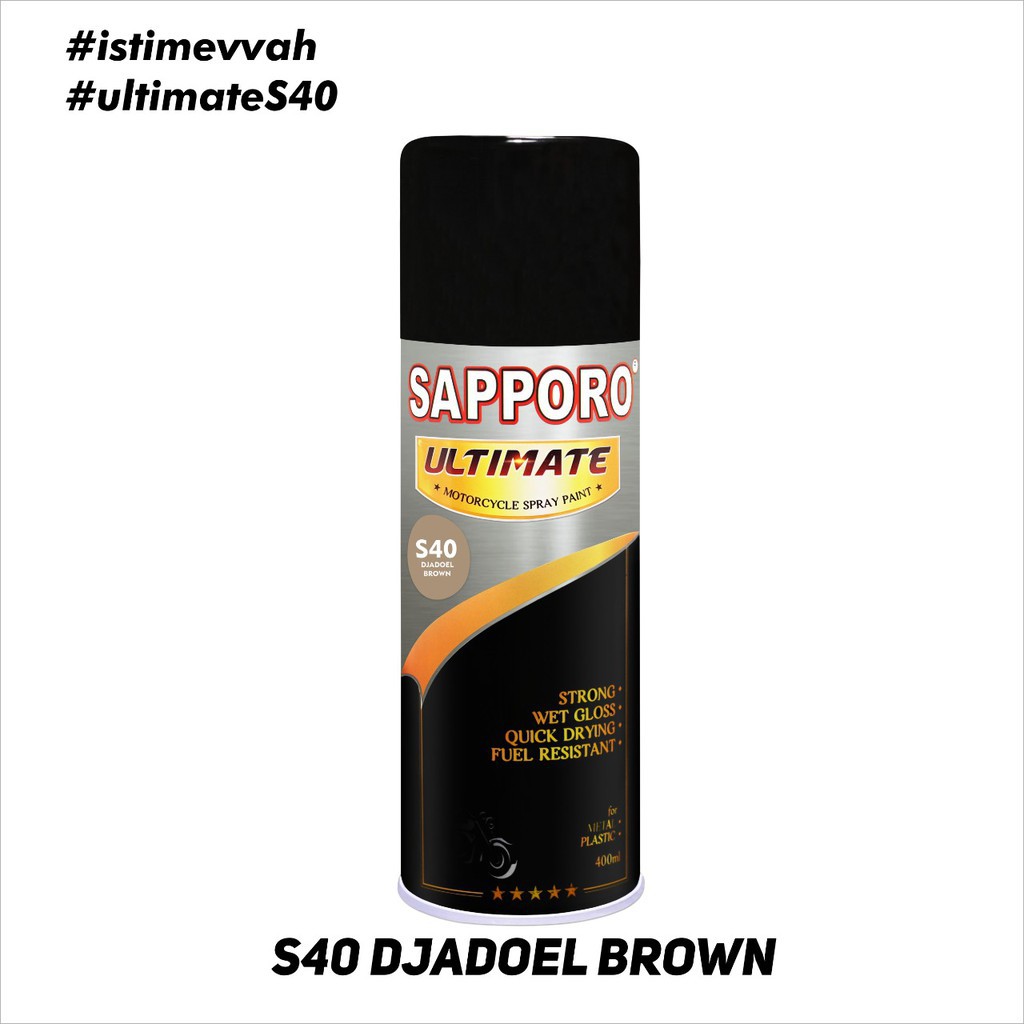 SAPPORO ULTIMATE S40 DJADOEL BROWN.CAT SEMPROT COKLAT JADUL 400ml,Cocok untuk Sepeda/Motor,Die Cast