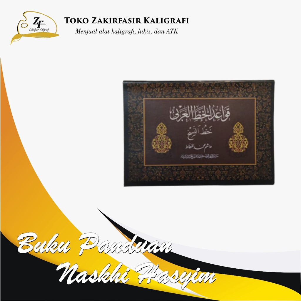 

BUKU PANDUAN KALIGRAFI KHAT NASKHI HASYEM/BUKU KAIDAH KALIGRAFI ISLAM