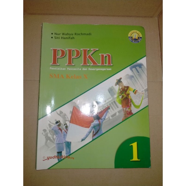 

Buku PPKN Pendidikan Pancasila dan Kewarganegaraan Kelas 10 / X SMA