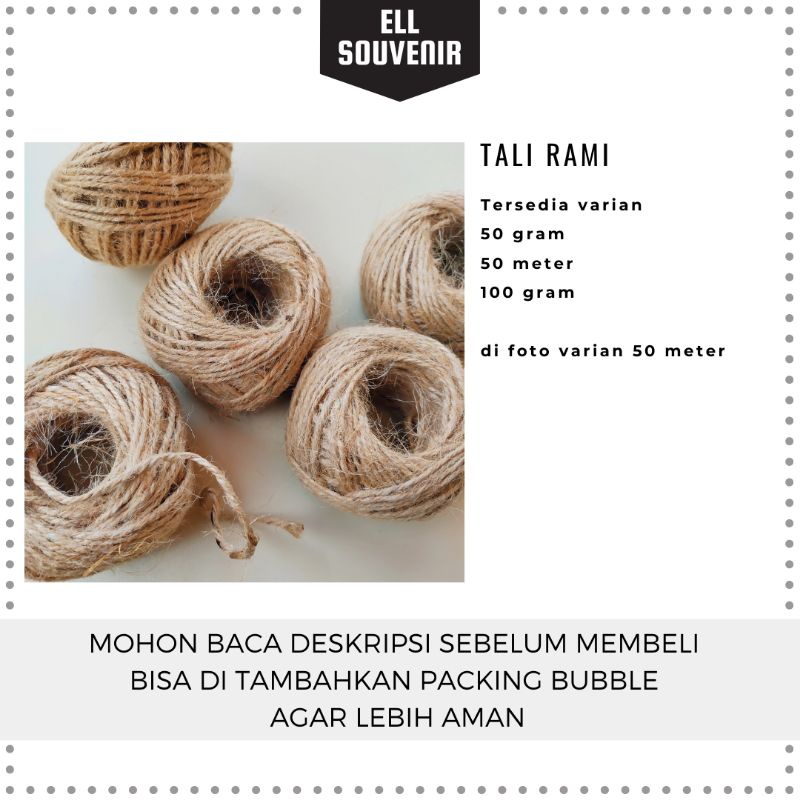 TALI RAMI / TALI GONI / SERAT NANAS