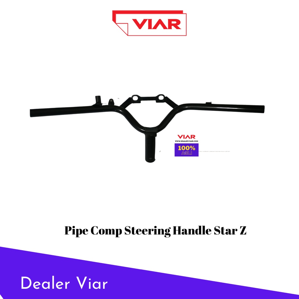 Spare Part Viar STANG PENGEMUDI NSZ5-2 Original (SZ-PIPE COMP STEERING HANDLE STAR Z )