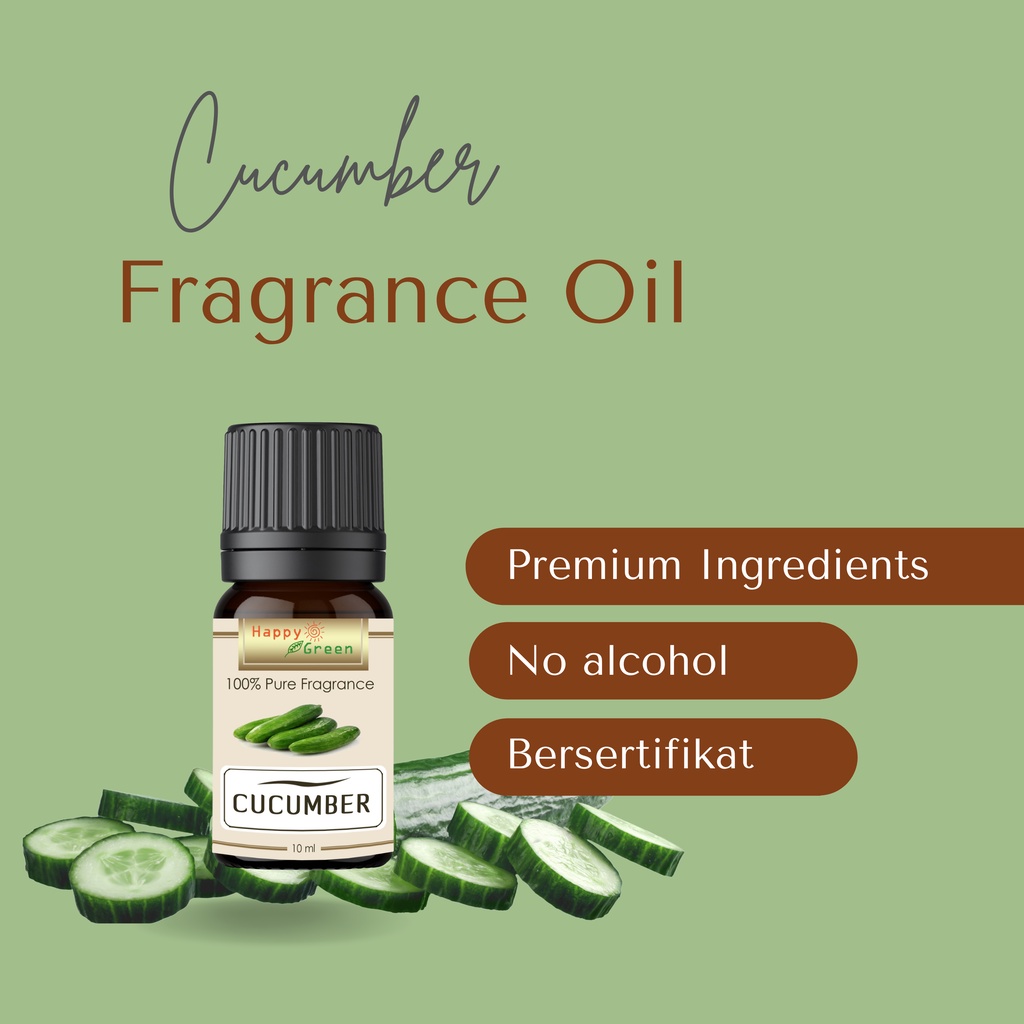 Happy Green Cucumber Fragrance Oil - Parfum Aroma Ketimun