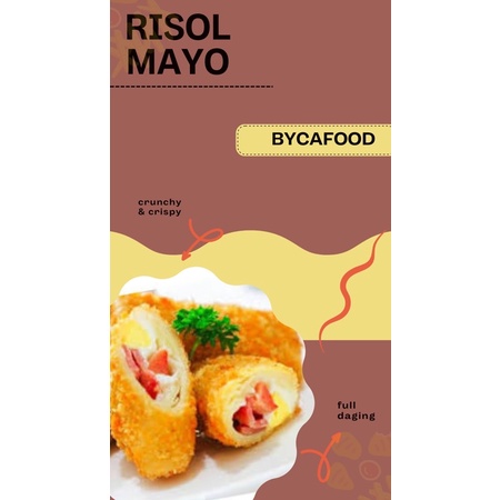 

risol beef mayo