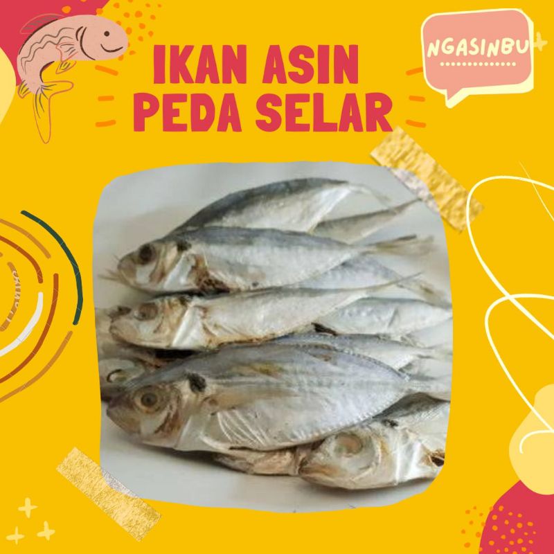 

IKAN ASIN PEDA SELAR